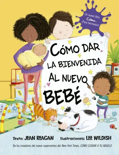 [9788491456278] Como dar la bienvenida al nuevo bebé