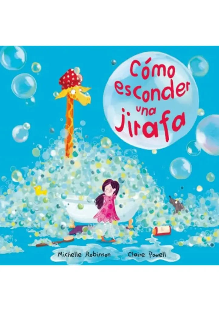 [9788491451303] Como esconder una jirafa