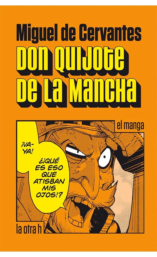 DON QUIJOTE DE LA MANCHA
