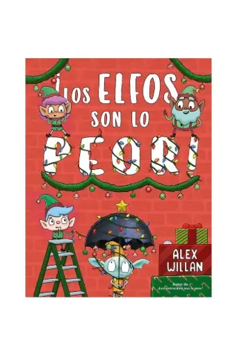 [9788491457442] ¡LOS ELFOS SON LO PEOR! (PIC)